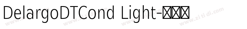 DelargoDTCond Light字体转换